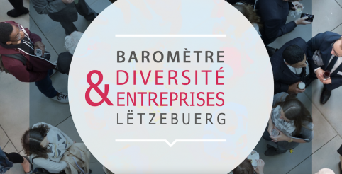 4ème édition  du baromètre « Diversité & Entreprises Lëtzebuerg » : la diversité continue de gagner du terrain même en temps de crise