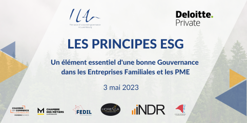 Conférence - Les principes ESG : un élément essentiel d'une bonne Gouvernance dans les Entreprises Familiales et les PME