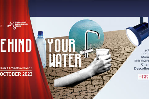 Luxembourg Sustainability Forum - Behind Your Water