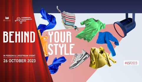 Luxembourg Sustainability Forum - Behind Your Style
