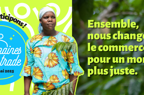 Au Luxembourg, les « Semaines Fairtrade » sont de retour pour célébrer le commerce équitable.   Mobilisez-vous dès maintenant pour un avenir plus juste !